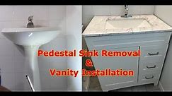 How To Remove A Pedestal Sink And Install A Vanity