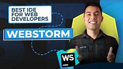WebStorm: The Best IDE for Web Developers – Complete Tutorial👍