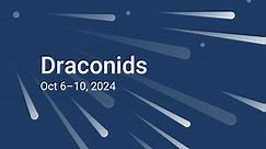 Draconids Meteor Shower 2024