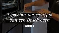 Tips voor het reinigen van je Bosch oven!