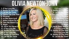 The Best Of Olivia Newton John ~ Top 10 Artists of All Time ~ Olivia Newton John Greatest Hits