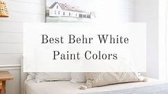 Best Behr White Paint Colors