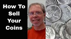 How To Sell Your Coins - Where To Sell Your Coins