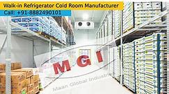 Cold Room Walk-in Refrigerator Manufacturers and Suppliers in India