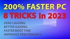 Make your Windows PC & Laptop 200% Faster | 8 Tips & Tricks for Free