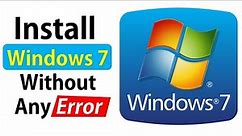 Install Windows 7 in New Computers without any Error | Step by Step Process