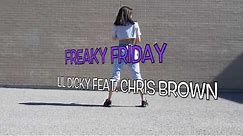 Freaky Friday - Lil Dicky feat. Chris Brown