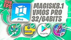 Magisk8.3 - VMOS PRO 32/64bit 7.1.2 Full Setup (Lite rom pack) Global Rooted! (UPDATED)
