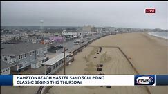 Hampton Beach Master Sand Sculpting Classic begins Thursday