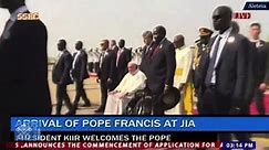Pope Francis arrives in South Sudan.
