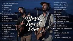 Music Travel Love Best Songs Compilation