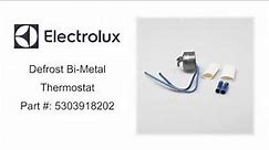 Electrolux Defrost Bi-metal Thermostat Part #: 5303918202