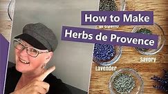 How to Make Herbs de Provence & Fancy Lavender Party Dip