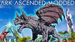 Ark Ascended Mods: New Epic Modded Creatures Dragons, Wyverns & More!