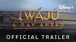Iwájú: A Day Ahead | Official Trailer | Disney+