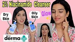 Derma co 2% Niacinamide oily Skin cleanser | Derma co gentle skin cleanser | Derma co Face wash