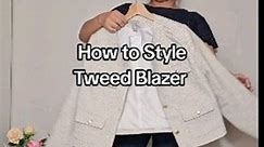 How to Style Tweed Blazer "🌸 Elevate your spring wardrobe with these classy tweed blazer styling tips! From chic brunch outings to sophisticated office looks, discover how to effortlessly transition this timeless piece into the new season. Get inspired to add a touch of sophistication to your spring ensembles! 🌻 #TweedBlazer #SpringFashion #ClassyStyle #outfitinspiration #outfitideas #fashion #capsulewardrobe #classystreetwear #chicfashion #classyoutfit #smartwear #smartfashion | Nina Potemkin