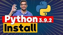 How to download and install python 3.9.2 on windows 10 | (64 bit & 32 bit)