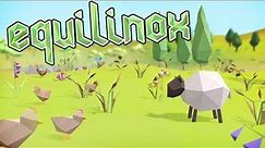 BUILD YOUR OWN ECOSYSTEM! | Equilinox (Equilinox Gameplay Part 1)