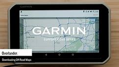 Garmin Support | Overlander® | Downloading Off-Road Maps - Tweaks For Geeks