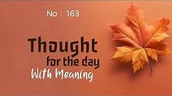 Thought for the Day with Meaning in English | Daily Quotes | Thought of the Day | Motivational