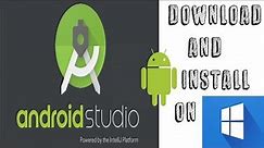 How to Download and Install Android Studio SDK in Microsoft Windows 10