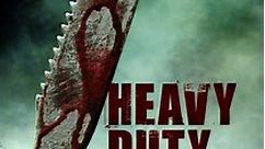 Heavy Duty (2013)