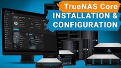 How to Install and Configure TrueNAS Core 💿
