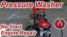How to Fix a Craftsman Pressure Washer That Won't Start or Spray