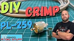 How To Install A Crimp On PL-259 to Coax