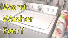 Worst Machine Ever? Maytag Centennial Washing Machine