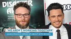 James Franco Talks Nonexistent Relationship with One-Time 'Absolute Closest Work Friend' Seth Rogen
