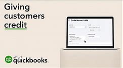 How to give customers credit on QuickBooks Online