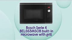 Bosch Serie 4 BEL553MS0B Microwave with Grill - Stainless Steel | Product Overview | Currys PC World