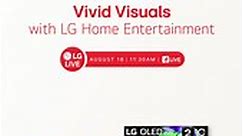 See vivid visuals with LG Home Entertainment!