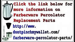 Farberware FCP412 Percolator Parts
