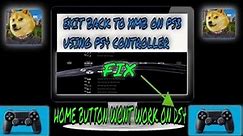 HOW TO EXIT GAME USING ON PS3 PS4 CONTROLLER FIX