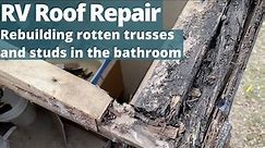 RV Roof Repair: Rebuilding Studs and Trusses in Bath
