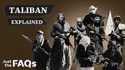 The History of the Taliban in Afghanistan