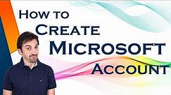 How to Create a Microsoft Account?