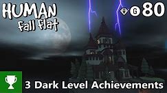 3 Dark Level Achievements - Human Fall Flat - Achievement/Trophy Guide