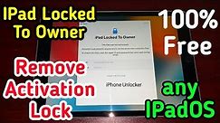 Unlock iPad Locked To Owner Remove Activation Lock | Unlock iPad Activation Lock | Remove iCloud