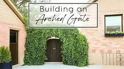 Building an Arched Gate - Tutorial