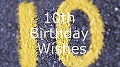 10th Birthday Messages: What to Write in a 10th Birthday Card
