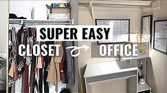 DIY CLOSET TO OFFICE | SUPER EASY