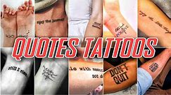 Quote tattoo | Meaningful tattoo