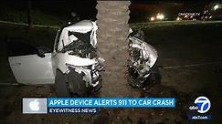 Apple device alerts 911 to car crash in Rancho Cucamonga