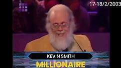 WWTBAM Us Syndicated (17-18/2/2003): KEVIN SMITH The first MILLIONAIRE on Syndicated version