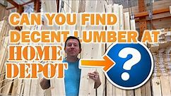 How To Find Good Lumber At Home Depot