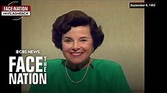 From the archives: Sen. Dianne Feinstein on "Face the Nation"